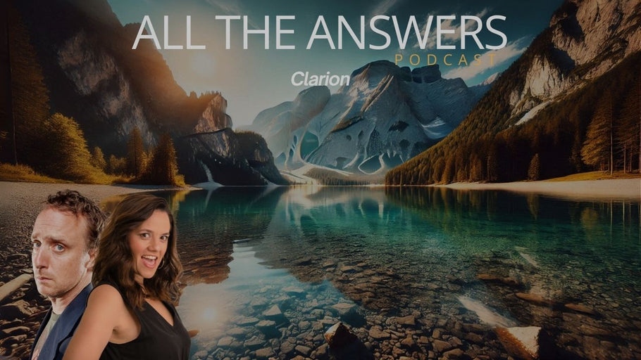 All The Answers Episode 47: Clarion