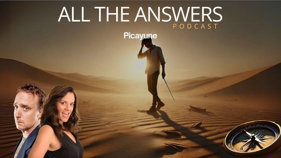 All The Answers Episode 90: Picayune